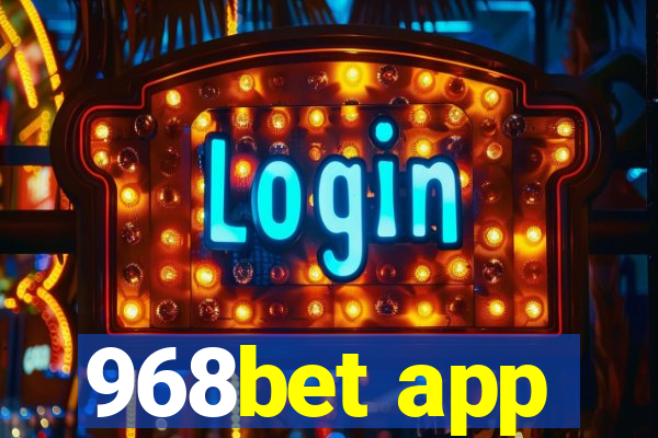 968bet app